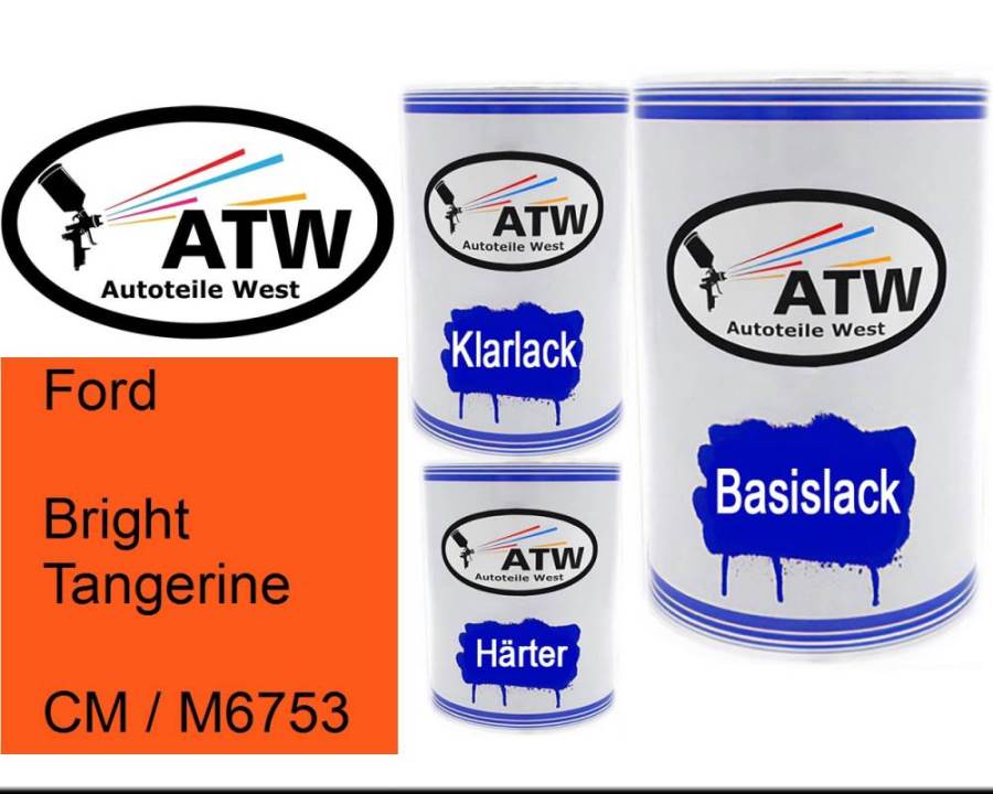 Ford, Bright Tangerine, CM / M6753: 500ml Lackdose + 500ml Klarlack + 250ml Härter - Set, von ATW Autoteile West.